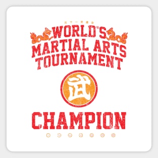 World's Martial Arts Tournament Champion (Variant) Magnet